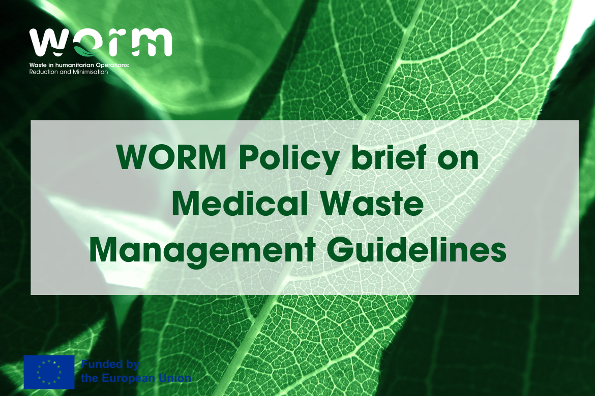 WORM Policy brief on Medical Waste Management Guidelines